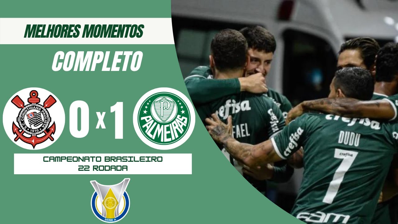 VERD O VENCE Corinthians 0 X 1 Palmeiras MELHORES MOMENTOS COMPLETO verd-o-vence-corinthians-0-x-1-palmeiras-melhores-momentos-completo