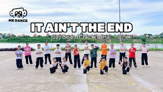 It Aint The End - Jay Sean Ft. Nicki Minaj Dance Kids Mk Dance