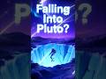 What If You Fell Into Pluto? ❄️ (It’s Worse Than You Think) #shorts