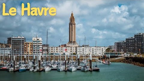 Le Havre: The Rebirth by Auguste Perret