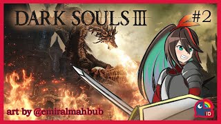 【 Dark Souls 3 | #2 】Zero death part 2【 NIJISANJI ID 】