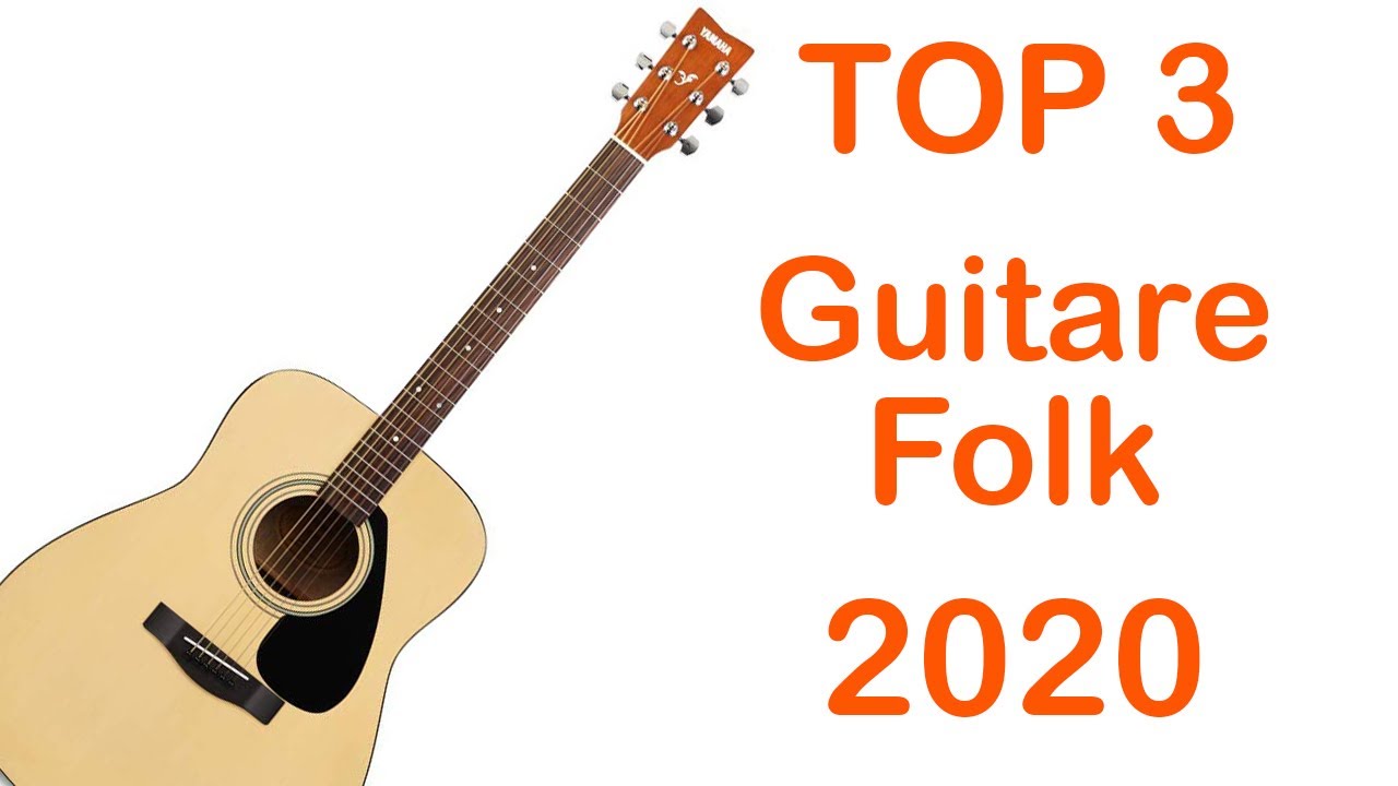 TOP 3 : Meilleure Guitare Folk à Bas Prix 2020 