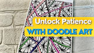 Increase Your Patience with This Creative Trick (Doodle Art) | #arttherapy  #doodleart