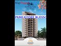Pune | Kodre Blossom Park Building A by About The Builder : at Mundhwa | MapFlagged