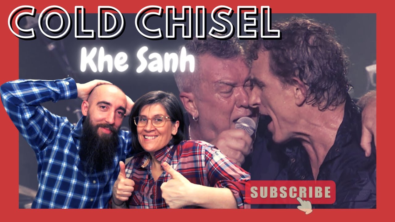 Cold Chisel - Khe Sanh (REACTION) with my wife