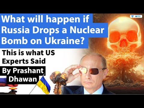 What will happen if Russia Drops a Nuclear Bomb on Ukraine?