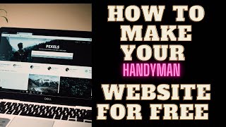 How to build a #Handyman website for Free