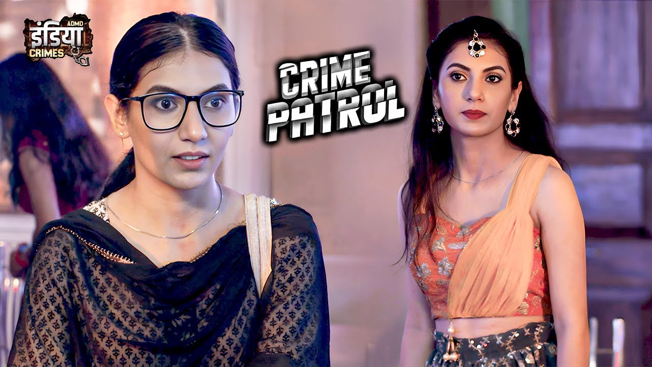 दीपिका का दो रूप | Crime Patrol | क्राइम पेट्रोल | Crime Story | Hindi Tv Serial | Tv Series Full Ep
