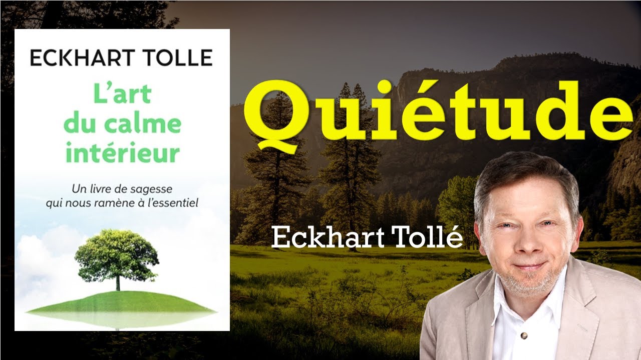 L Art Du Calme Intérieur Eckhart Tolle Pdf Gratuit