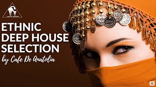 Cafe De Anatolia - Ethnic Deep House Selection (Dj Mix By Rialians)