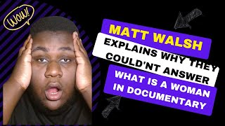 Matt Walsh Explains The WILDEST What Is A Woman Interview | reaction