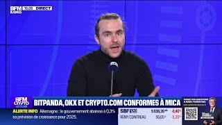 BFM Crypto, le Club : MiCA, ce qui a changé depuis le 1er janvier