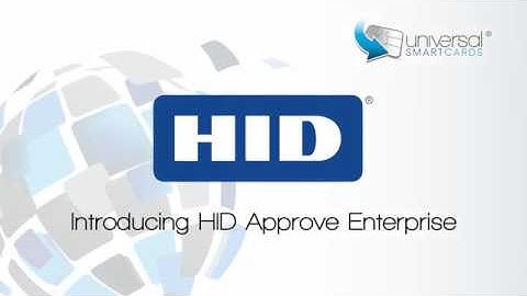 HID Approve™ Enterprise