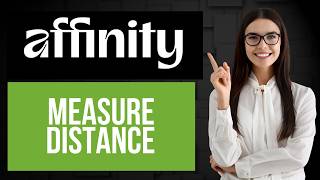 How to Use Measurement Tool in Affinity | Measure Distance Between Elements