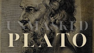 Plato Unmasked