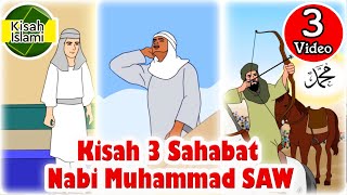 Sahabat Nabi Muhammad SAW part 1 - Kisah Islami Channel