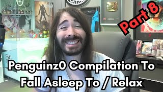 Penguinz0 Compilation To Fall Asleep To / Relax - Part 8