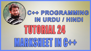 Tutorial 24 How to create Marksheet in C++ || Urdu / Hindi