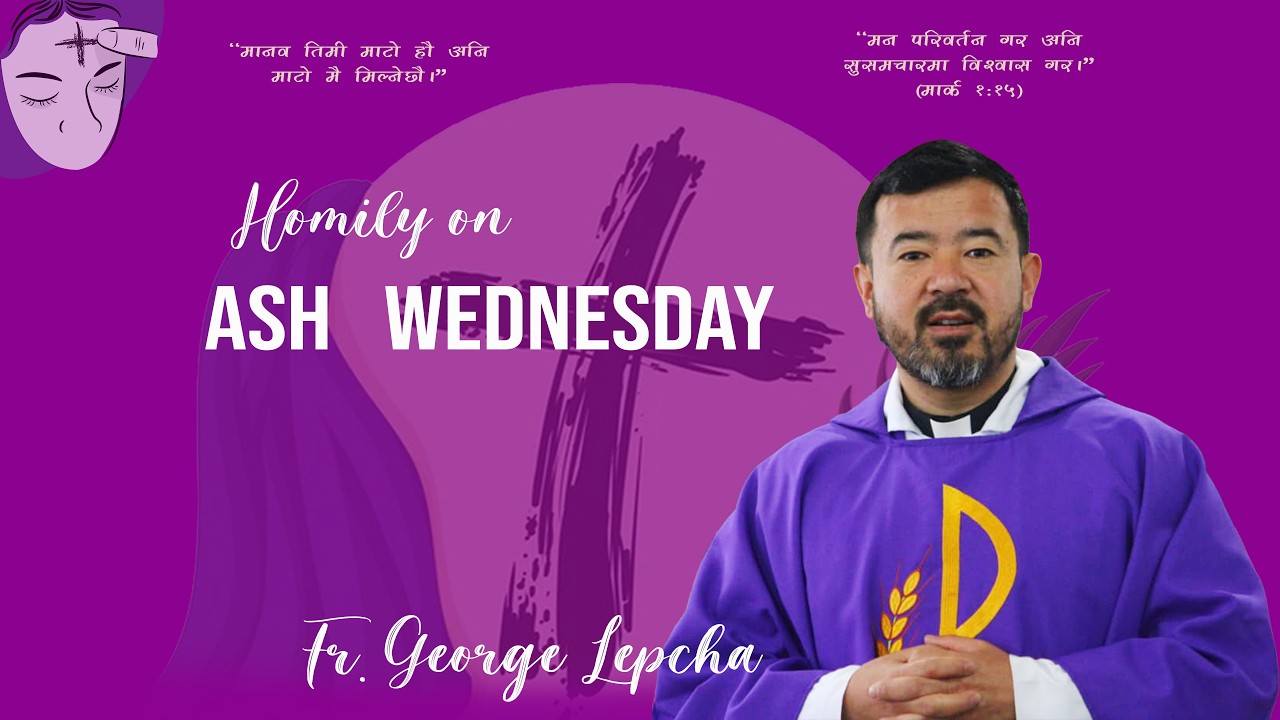 𝐇𝐎𝐌𝐈𝐋𝐘 𝐎𝐍 𝐀𝐒𝐇 𝐖𝐄𝐃𝐍𝐄𝐒𝐃𝐀𝐘 -𝐅𝐫. 𝐆𝐞𝐨𝐫𝐠𝐞 𝐋𝐞𝐩𝐜𝐡𝐚