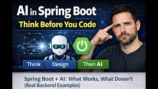 Spring Boot + AI: What Works, What Doesn’t (Real Backend Examples)