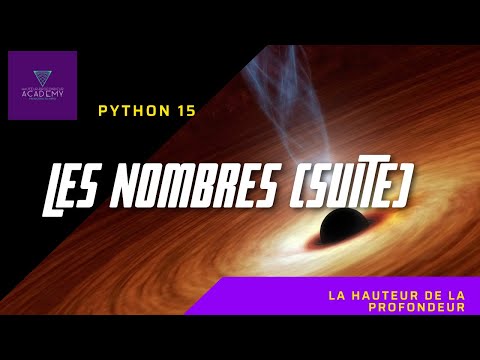 Les nombres en python (suite) - Python 15