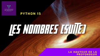 Les nombres en python (suite) - Python 15