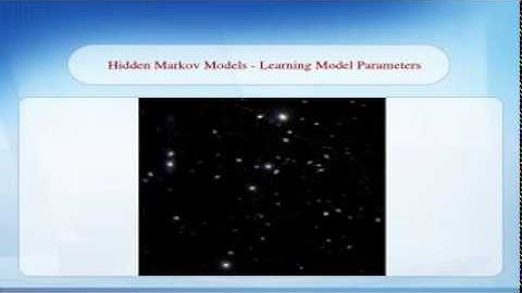 Hidden Markov Models - Learning Model Parameters