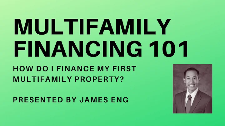Multifamily Finance 101 with James Eng - How to fi...