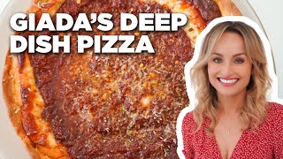 How to Make Deep Dish Cheese Pizza with Giada De Laurentiis | Giada at Home | Food Network