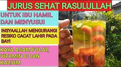JURUS SEHAT RASULULLAH | UNTUK IBU HAMIL & MENYUSUI | MENGURANGI RESIKO CACAT LAHIR PADA BAYI - Durasi: 10.25. 