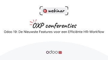 Webinar - Odoo 19 HR: De Nieuwste Features voor een Efficiënte HR-Workflow