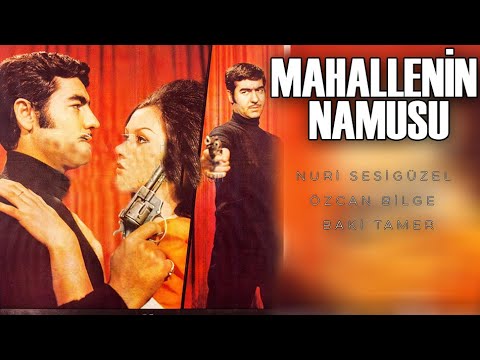 Mahallenin Namusu Türk Filmi Full | Nuri Sesigüzel & Özcan Bilge