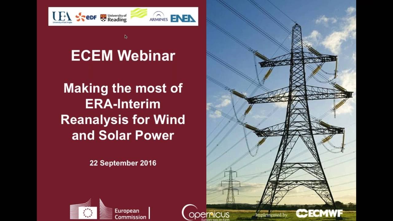 Making the most of ERA Interim Reanalysis for Wind & Solar Power YouTube