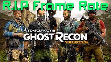 R.I.P Framerate (FPS Fix) | Ghost Recon: Wildlands First Impression