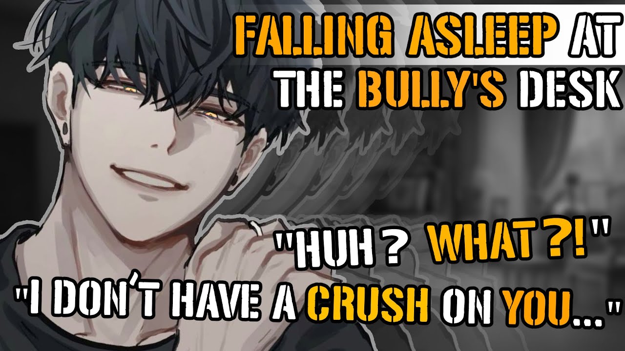 Falling Asleep At The Bully's Desk [M4A ASMR] [Bully x Listener] [Tsundere] [Comfort]