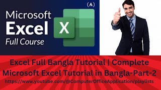 Excel Full Bangla Tutorial | Complete Microsoft Excel Tutorial in Bangla-Part-2