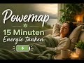15 Minuten Reset für Körper & Geist 🧘♂️ Powernap Audio