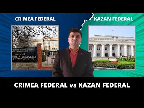Kazan Federal University Vs Crimea Federal University | KFU Vs CFU | MBBS In Russia | Softamo