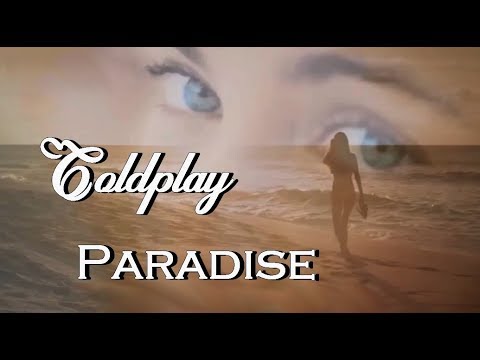 Paradise - Coldplay escrita como se canta