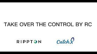 16 HOW TO TAKE OVER CONTROL BY REMOTE - CatchX Pro