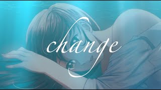 チェンジ Change / 初音ミク Miku Hatsune