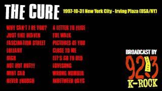 THE CURE - LIVE IN NEW YORK - 31.10.1997 (K-ROCK BROADCAST)