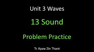 Unit 3 Chapter 13 Sound Waves [Practice Problems]