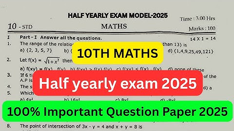10th Maths | Half yearly Exam 2025 | Important model question paper | kalvivijii 