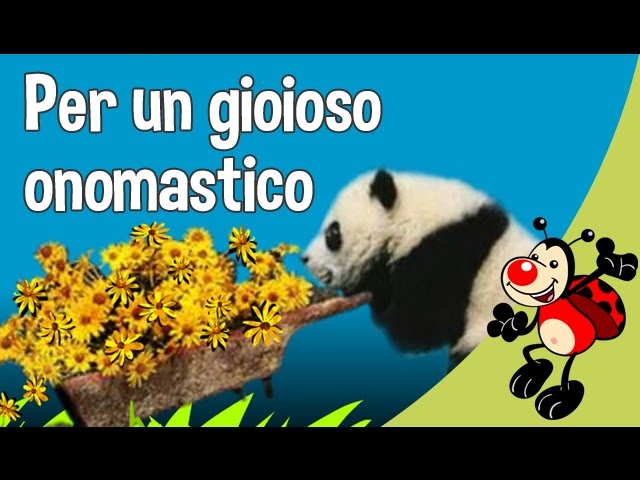 Per Un Gioioso Onomastico Auguri It Youtube