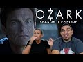 Ozark Season 1 Episode 1 'Sugarwood' Premiere REACTION!!