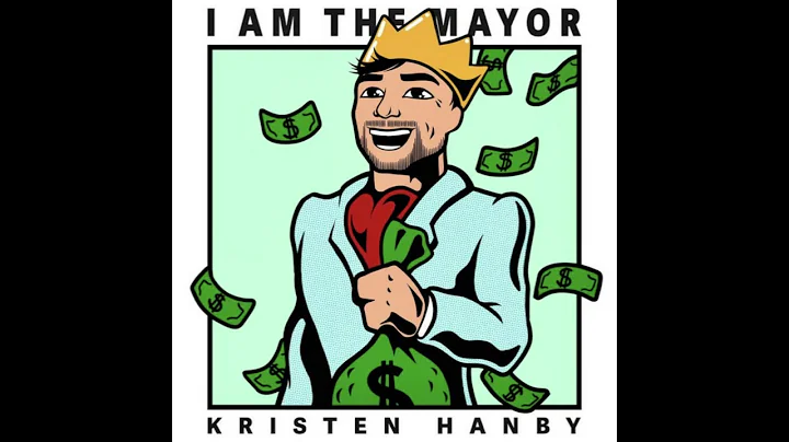 Kristen Hanby-Im the mayor