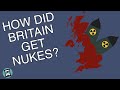 The Development of Britain's Nuclear Weapons