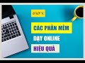 B kp x  top cc phn mm h tr dy online hiu qu