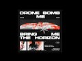 Descargar Descargar Drone Bomb Me - Bring Me The Horizon - Bmth is my life Descargar Descargar Drone Bomb Me - Bring Me The Horizon - Bmth is my life